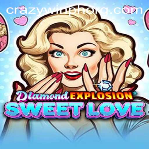 DiamondExplosionSweetLove: Unveiling the Euphoria in the World of Gaming