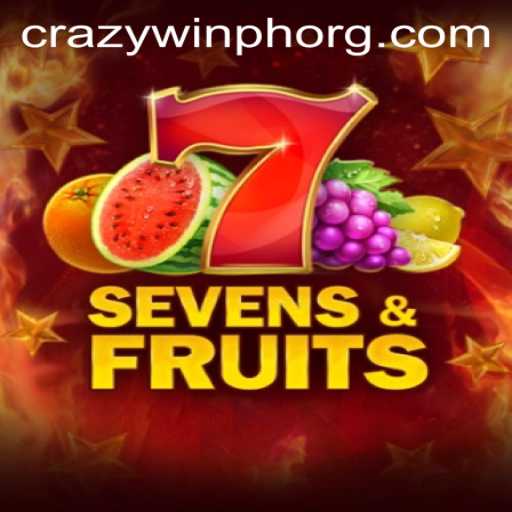 Exploring SevensFruits and the Thrills of Crazywin.ph
